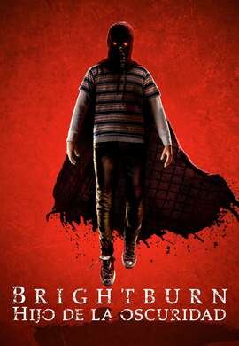 Brightburn: Hijo de la oscuridad